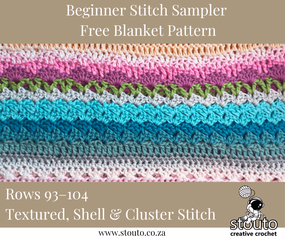 Shells and clusters make Rows 93–104 richly textured and full of character.