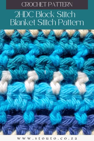 2HDC block stitch pattern for use in blankets, bags, cardigans and scarfs.