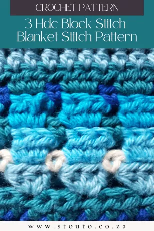 3HDC Alternative Block Stitch Pattern for blankets and bags