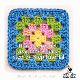 How to Crochet a Granny Square: Step-by-Step Tutorial