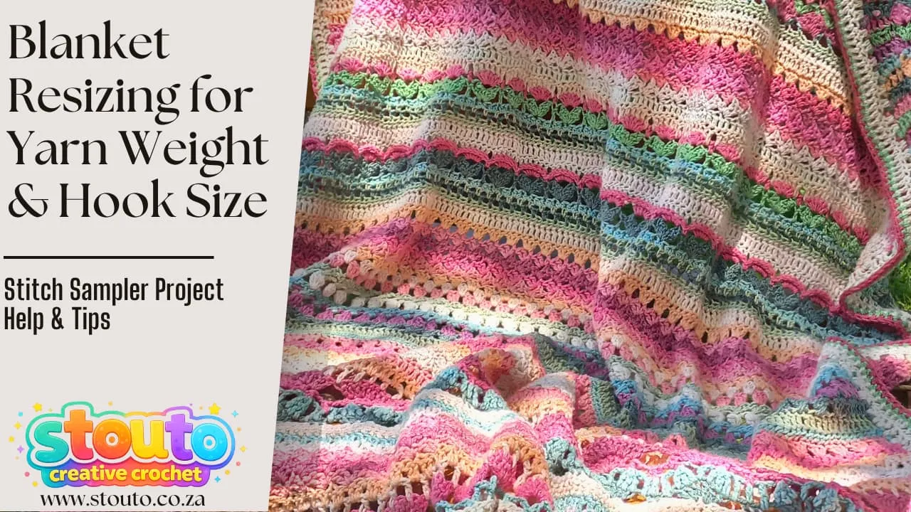 Resizing your crochet stitch samplerc according to hook and yarn weight